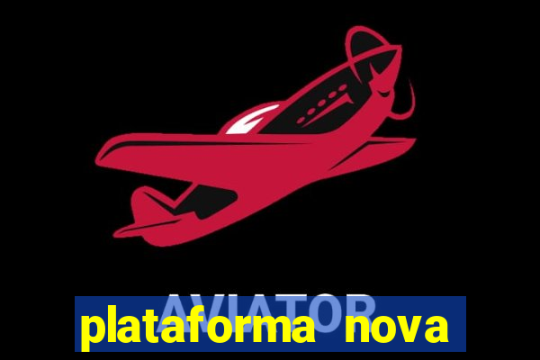 plataforma nova deposito 5 reais